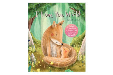 I Love You, World (Ages 5-8 Years)