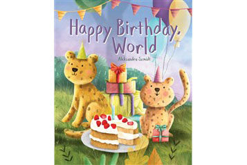 Happy Birthday, World (Ages 3-6 Years)
