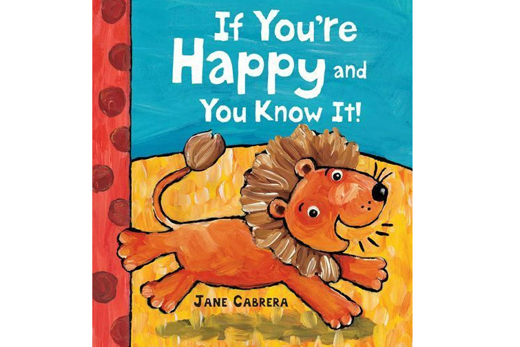 If You're Happy and You Know It (Ages 2-4)