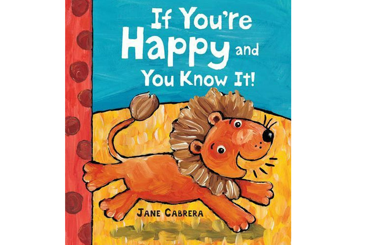 If You're Happy and You Know It (Ages 2-4)