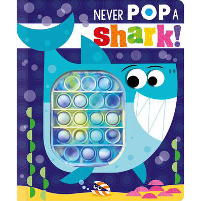 Never Pop a Shark! Book