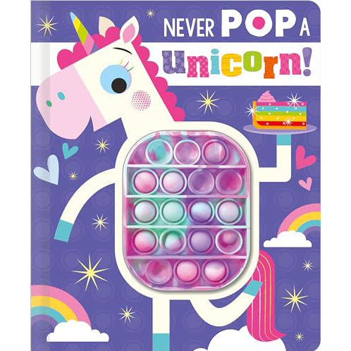 Never Pop a Unicorn Book