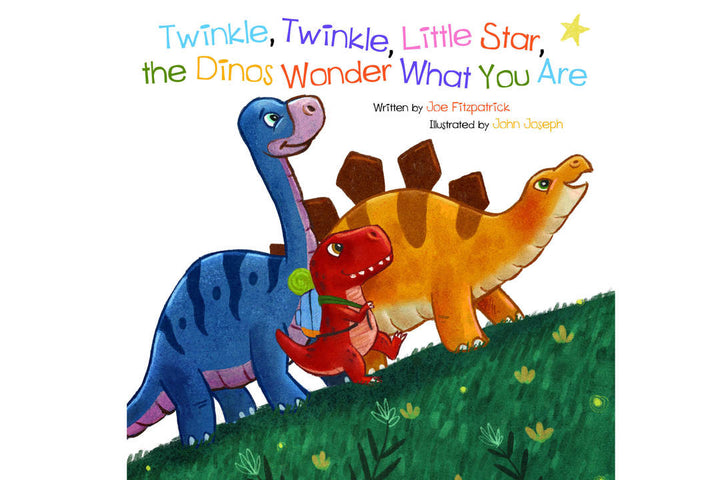 Twinkle, Twinkle, Little Star, the Dinos Wonder What You Are  (Ages 3-8 Years)