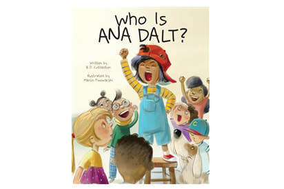 Who is Ana Dalt? - Picture Book (Ages 4-8 Years)